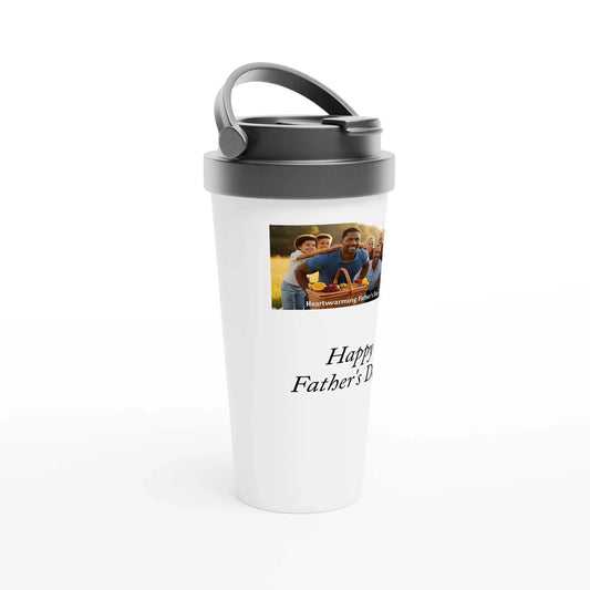 Customizable white 15oz stainless steel travel mug with black lid and personalized photo and Father's Day message